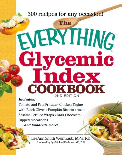 The Everything Glycemic Index Cookbook