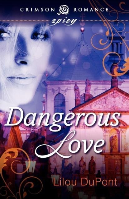 Dangerous Love