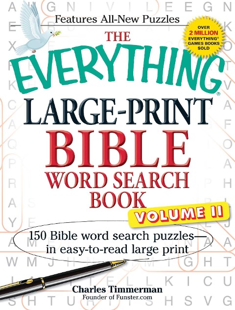 The Everything Large-Print Bible Word Search Book, Volume II: 150 Bible Word Search Puzzles in Easy-To-Read Large Print