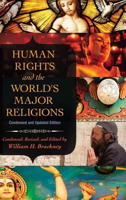 Human Rights and the Worlds Major Religions