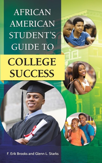 African American Students Guide to College Success