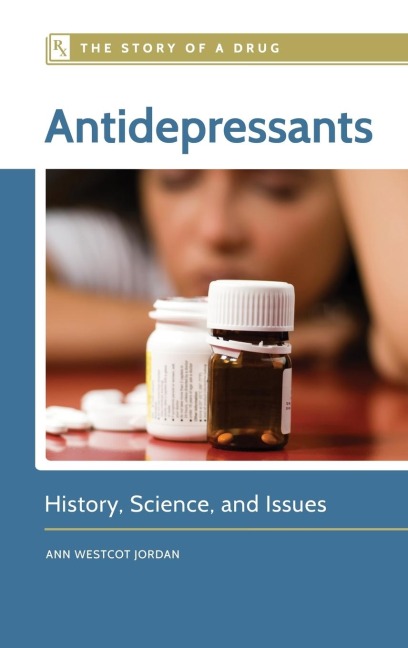 Antidepressants: History, Science, and Issues
