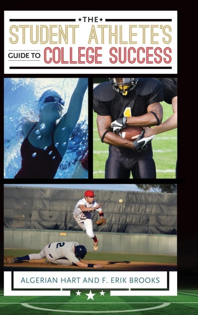 The Student Athletes Guide to College Success