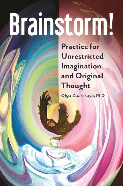 Brainstorm! Practice for Unrestricted Imagination and Original Thought