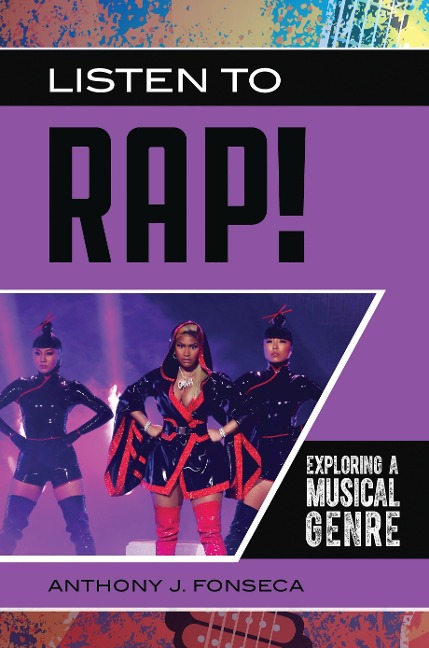 Listen to Rap! Exploring a Musical Genre