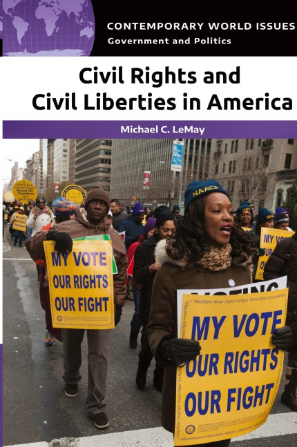 Civil Rights and Civil Liberties in America: A Reference Handbook