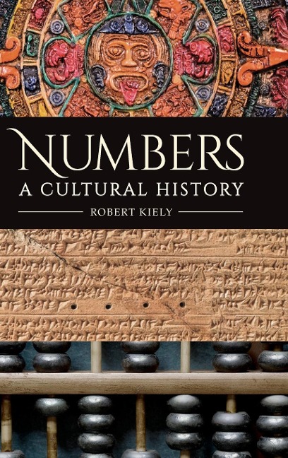 Numbers: A Cultural History