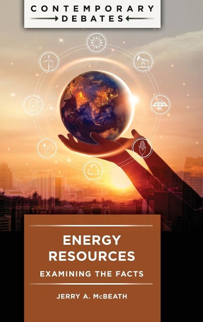Energy Resources: Examining the Facts