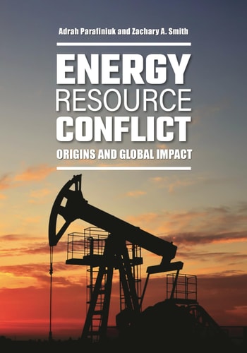 Energy Resource Conflict Origins and Global Impact