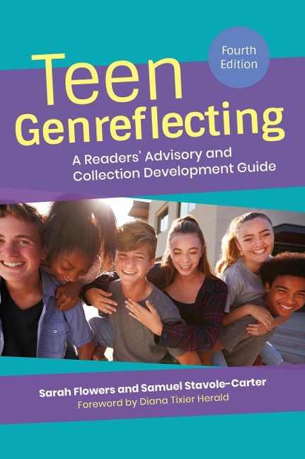 Teen Genreflecting: A Readers Advisory and Collection Development Guide