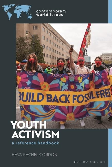 Youth Activism: A Reference Handbook