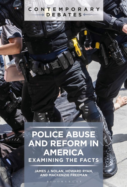 Police Abuse and Reform in America: Examining the Facts