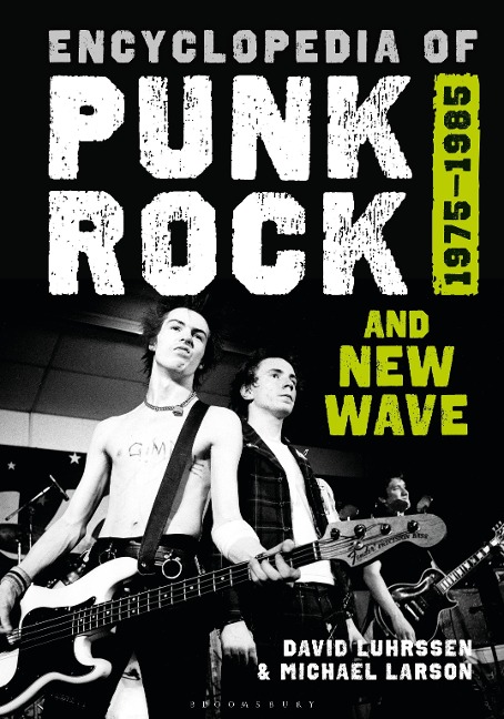 Encyclopedia of Punk Rock and New Wave: 1975-1985