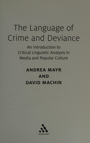 The Language of Crime and Deviance An Introduction to Critical Linguistic Analysis in Media and Popular Culture
