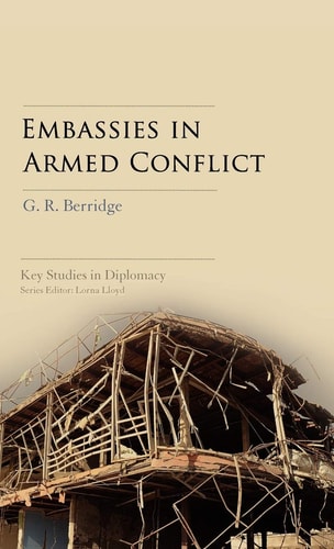Embassies in Armed Conflict