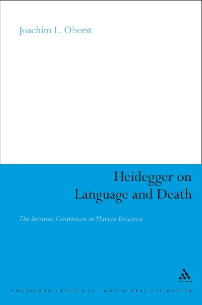 Heidegger on Language and Death: The Intrinsic Connection in Human Existence