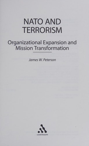NATO and Terrorism Organizational Expansion and Mission Transformation
