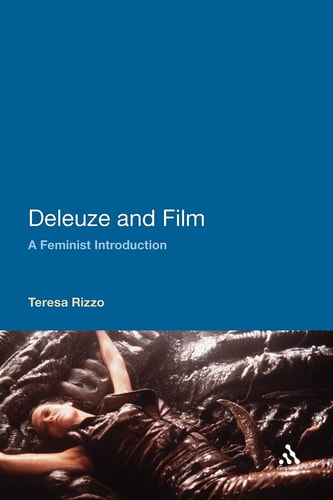 Deleuze and Film A Feminist Introduction