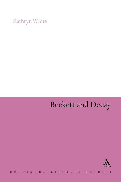 Beckett and Decay