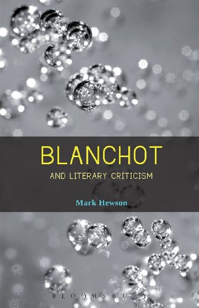 Blanchot and Literary Criticism