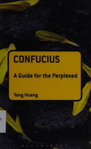 Confucius: A Guide for the Perplexed