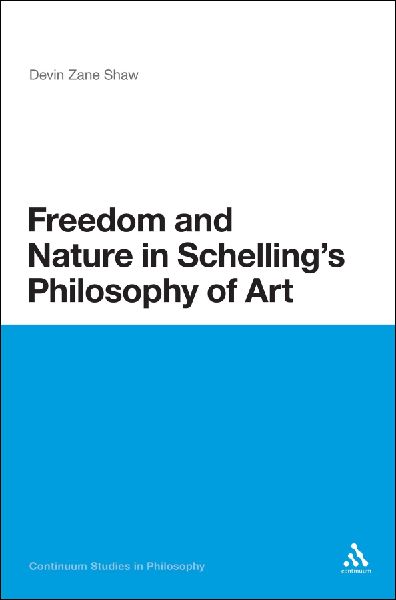 Freedom and Nature in Schellings Philosophy of Art
