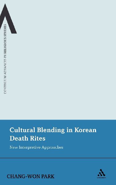 Cultural Blending in Korean Death Rites: New Interpretive Approaches