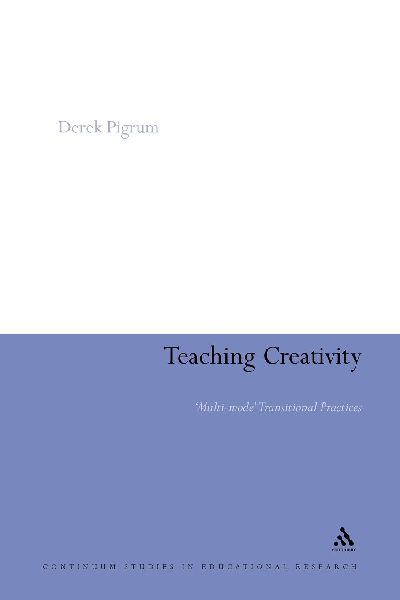 Teaching Creativity: Multi-Mode Transitional Practices