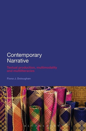 Contemporary Narrative Textual production, multimodality and multiliteracies