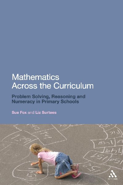 Mathematics Across the Curriculum: Problem-Solving, Reasoning and Numeracy in Primary Schools