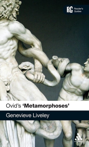 Ovid's 'Metamorphoses': A Reader's Guide (Reader's Guides)