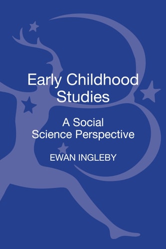 Early Childhood Studies A Social Science Perspective