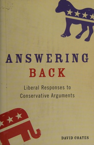 Answering Back Liberal Responses to Conservative Arguments