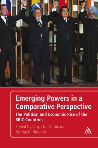 Emerging Powers in a Comparative Perspective The Political and Economic Rise of the BRIC Countries