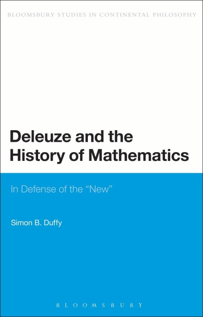 Deleuze and the History of Mathematics: In Defense of the New