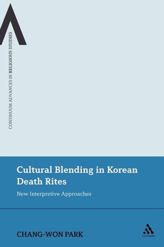Cultural Blending In Korean Death Rites New Interpretive Approaches