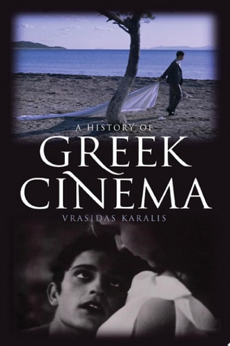 A History of Greek Cinema