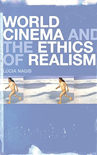 World Cinema and the Ethics of Realism