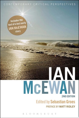 Ian McEwan Contemporary Critical Perspectives, 2nd Edition