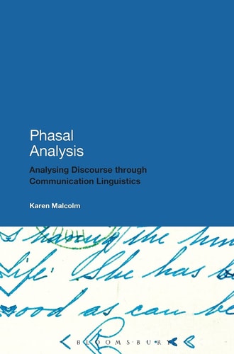 Phasal Analysis Analysing Discourse through Communication Linguistics