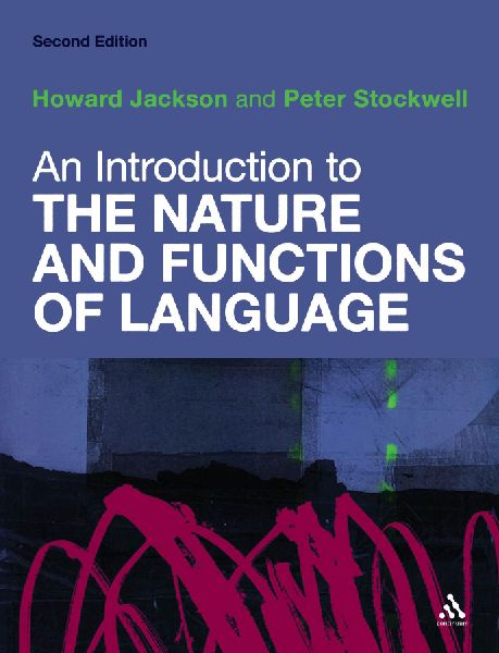 An Introduction to the Nature and Functions of Language