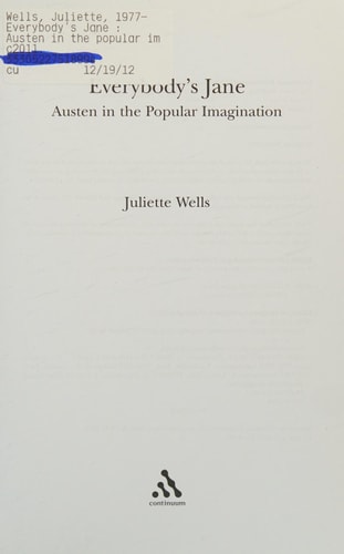 Everybody's Jane Austen in the Popular Imagination