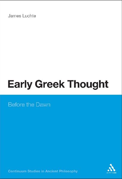 Early Greek Thought: Before the Dawn
