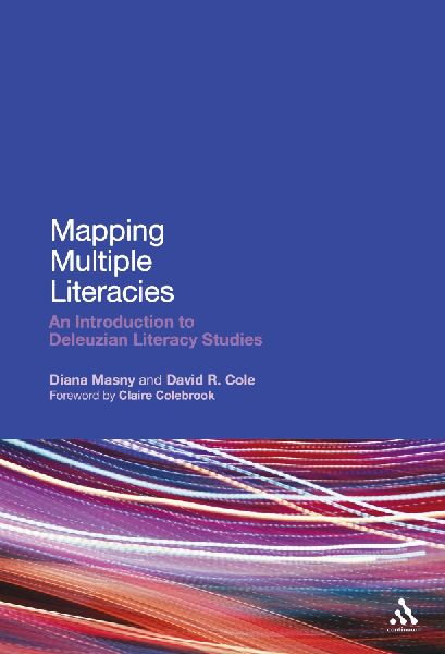 Mapping Multiple Literacies: An Introduction to Deleuzian Literacy Studies