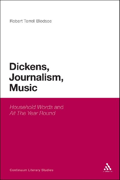 Dickens, Journalism, Music: Household Words and All the Year Round