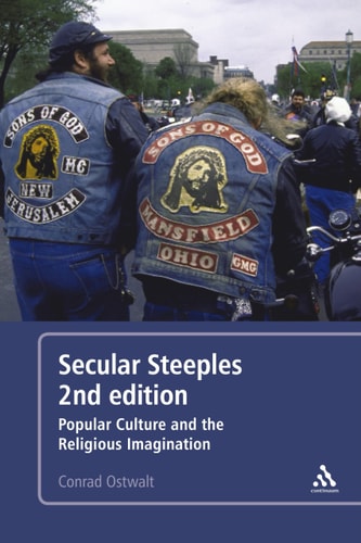 Secular Steeples 2nd edition Popular Culture and the Religious Imagination