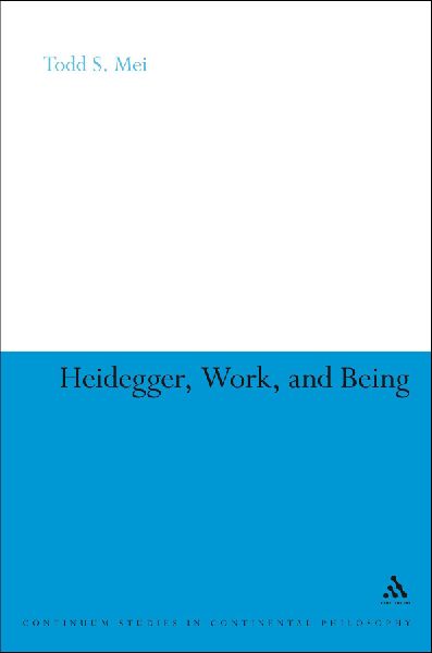 Heidegger, Work, and Being