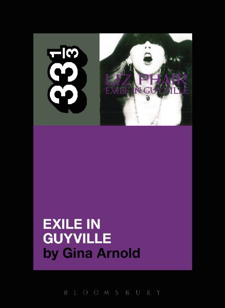 Liz Phairs Exile in Guyville