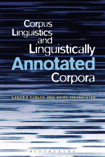 Corpus Linguistics and Linguistically Annotated Corpora