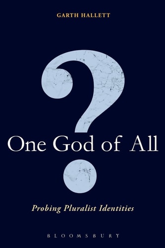 One God Of All? Probing Pluralist Identities